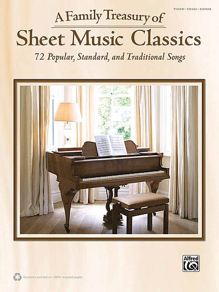 A Family Treasury Of Sheet Music Classics